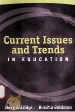 Current Issues and Trends in Educatiion PDF电子版封面 0321079787