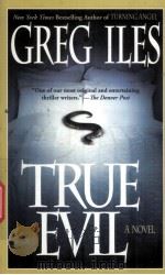TRUE EVIL GREG O;ES PDF电子版封面 1416537472