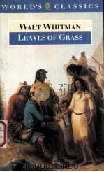 THE WORLD'S CLASSICS WALT WHITMAN Leaves of Grass PDF电子版封面 0192826751 JEROME LOVING