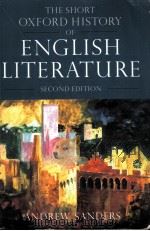 THE SHORT OXFORD HISTORY OF ENGLISH LITERATURE  SECOND EDITION     PDF电子版封面  0198186975  Andrew Sanders 