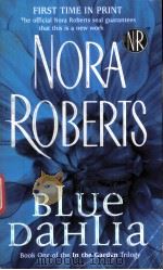 NORA ROBERTS BLUE DAHLIA PDF电子版封面