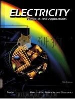 ELECTRICITY  Principles and Applications Fifth Edition     PDF电子版封面  0028048474  Richard J.Fowler 