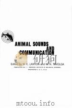 ANIMAL SOUNDS AND COMMUNICATION 1960 PDF电子版封面