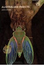 AUSTRALIAN INSECTS 1960 PDF电子版封面 JOHN CHILD