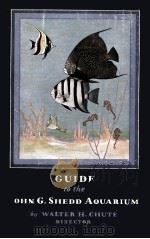 GUIDE TO THE JOHN G. SHEDD AQUARIUM（1944 PDF版）