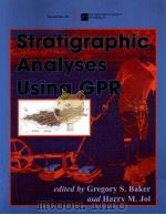 Stratigraphic Analyses Using GPR PDF电子版封面 0813724324 Gregory S.Baker