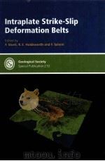 Intraplate Strike-Slip Deformation Belts Geological Society Special Publication 210 PDF电子版封面 1862391327 F.Storti R.E.Holdsworth F.Sa