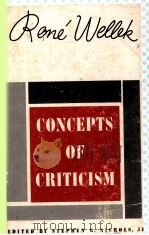 CONCEPTS OF CRITICISM 1963 PDF电子版封面 RENE WELLEK