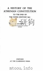 A HISTORY OF THE ATHENIAN CONSTITUTION TO THE END OF THE FIFTH CENTURY B.C.（1970 PDF版）