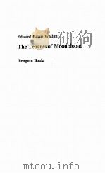 THE TENANTS OF MOONBLOOM 1963 PDF电子版封面 EDWARD LEWIS WALLANT