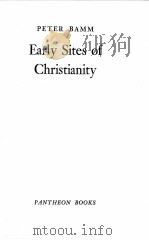 EARLY SITES OF CHRISTIANITY（1957 PDF版）