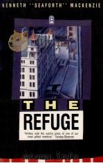 THE REFUGE 1954 PDF电子版封面 KENNETH SEAFORTH MACKENZIE