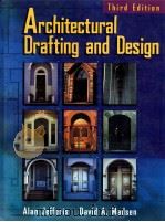 ARCHITECTURAL DRAFTING AND DESIGN Third Edition PDF电子版封面 082736749X