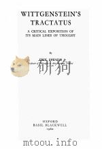 WITTGENSTEIN‘S TRACTATUS:A CRITICAL EXPLSITION OF ITS MAIN LINES OF THOUGHT 1960 PDF电子版封面 ERIK STENIUS