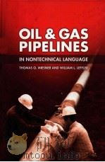 OIL & GAS PIPELINES  IN NONTECHNICAL LANGUAGE（ PDF版）