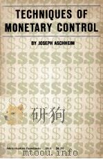 TECHNIQUES OF MONETARY CONTROL（1961 PDF版）