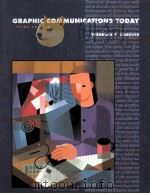GRAPHIC COMMUNICATIONS TODAY THIRD EDITION（1995 PDF版）