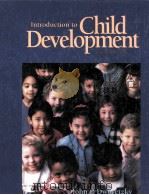 INTRODUCTION TO CHILD DEVELOPMENT SIXTH EDITION 1996 PDF电子版封面 JOHN P.DWORETZKY