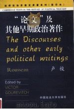 THE DISCOURSES AND OTHER EARLY POLITICAL WRITINGS 1997 PDF电子版封面 VICTOR GOUREVITCH
