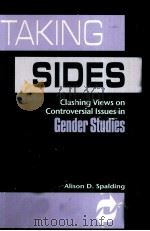 TAKING SIDES CLASHING VIEWS ON CONTROVERSIAL ISSUES IN GENDER STUDIES 1998 PDF电子版封面