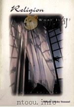 RELIGION:WHAT DO IT? THIRD EDITION 1997 PDF电子版封面 WILLIAM CALLOLEY TREMMEL