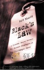BLACK‘S LAW:A CRIMINAL LAWYER REVEALS HIS DEFENSE STRATEGIES IN FOUR CLIFFHANGER CASES（1999 PDF版）