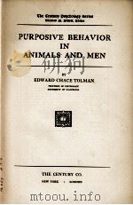 PURPOSIVE BEHAVIOR IN ANIMALS AND MEN 1932 PDF电子版封面