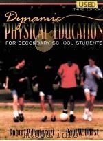 DYNAMIC PHYSICAL EDUCATION FOR SECONDARY SCHOOL STUDENS THIRD EDITION 1997 PDF电子版封面