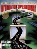 WRITING THE INFORMATION SUPERHIGHWAY 1997 PDF电子版封面