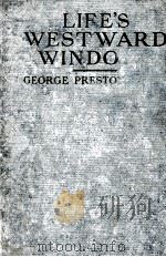 Life's Westward Windows（1925 PDF版）
