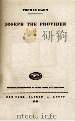 JOSEPH THE PROVIDER 1946 PDF电子版封面 H.T.LOWE-Porter