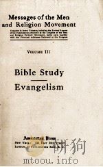 BIBLE STUDY EVANGELISM VOLUME III 1912 PDF电子版封面