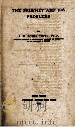 THE PROPHET AND HIS PROBLEMS 1916 PDF电子版封面