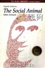 THE SOCIAL ANIMAL EIGHTH EDITION 1999 PDF电子版封面 ELLIOT ARONSON