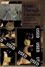 LIVES THROUGH LITERATURE:A THEMATIC ANTHOLOGY   1991  PDF电子版封面    HELANE LEVING KEATING AND WALT 