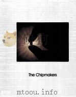 THE CHIPMAKERS PDF电子版封面