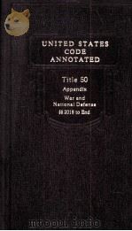 UNITED STATES CODE ANNOTATED TITLE 50 1991 PDF电子版封面
