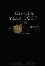 THE EUROPA YEAR BOOK 1979:A WORLD SURVEY VOLUME Ⅱ 1979 PDF电子版封面