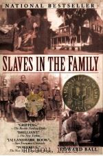 SLAVES IN THE FAMILY   1999  PDF电子版封面    EDWARD BALL 