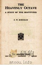 THE HEAVENLY OCTAVE 1936 PDF电子版封面 F. W. BOREHAM