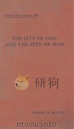THE CITY OF GOD AND THE CITY OF MAN     PDF电子版封面     