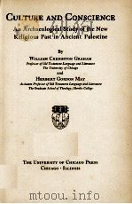 CULTURE AN CONSCIENCE 1936 PDF电子版封面 WILLIAM CREIGHTON GRAHAM