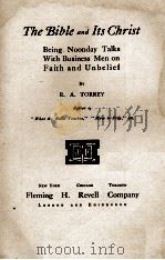 The Bible and Its Christ（1906 PDF版）