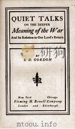 QUIET TALKS 1919 PDF电子版封面 S. D. GORDON