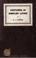 VENTURES IN SIMPLER LIVING   1933  PDF电子版封面     