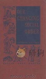 OUR CHANGING SOCIAL ORDER（1941 PDF版）