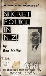 SECRET POLICE IN N.Z. PDF电子版封面 Rex Holliss