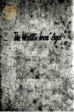 THE WORLD'S IRON AGE（1942 PDF版）