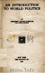 AN INTRODUCTION TO WORLD POLITICS 1923 PDF电子版封面