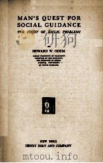 MAN'S QUEST FOR SOCIAL GUIDANCE（1927 PDF版）